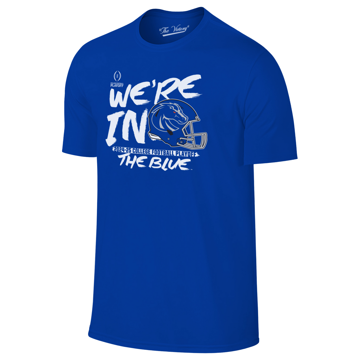 Boise State Broncos CFP We're In (The Blue) S/S T-Shirt